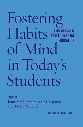 Fletcher / Najarro / Yelland |  Fostering Habits of Mind in Today's Students | Buch |  Sack Fachmedien