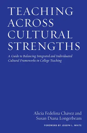 Chávez / Longerbeam | Teaching Across Cultural Strengths | Buch | 978-1-62036-323-2 | www.sack.de