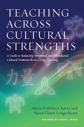 Chávez / Longerbeam |  Teaching Across Cultural Strengths | Buch |  Sack Fachmedien