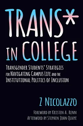 Nicolazzo | Trans* in College | Buch | 978-1-62036-456-7 | www.sack.de