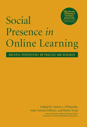Whiteside / Garrett Dikkers / Swan |  Social Presence in Online Learning | Buch |  Sack Fachmedien