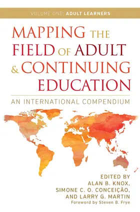 Knox / Conceição / Martin | Mapping the Field of Adult and Continuing Education | Buch | 978-1-62036-525-0 | sack.de