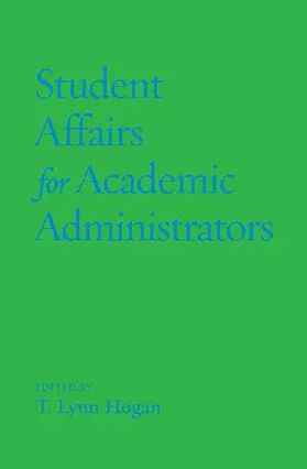Hogan | Student Affairs for Academic Administrators | Buch | 978-1-62036-571-7 | www.sack.de