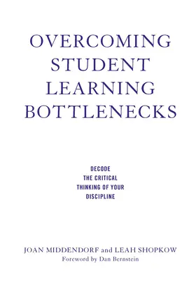 Middendorf / Shopkow | Overcoming Student Learning Bottlenecks | Buch | 978-1-62036-664-6 | www.sack.de