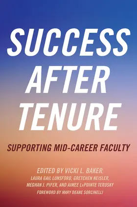 Baker / Lunsford / Neisler |  Success After Tenure | Buch |  Sack Fachmedien