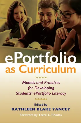 Yancey |  ePortfolio as Curriculum | Buch |  Sack Fachmedien