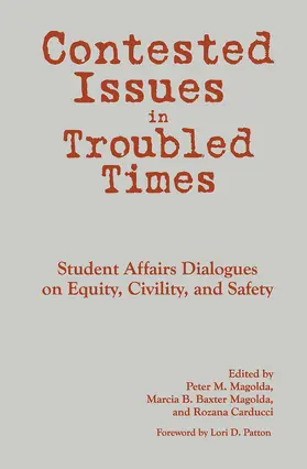 Magolda / Carducci | Contested Issues in Troubled Times | Buch | 978-1-62036-800-8 | www.sack.de