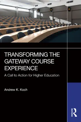Koch |  Transforming the Gateway Course Experience | Buch |  Sack Fachmedien