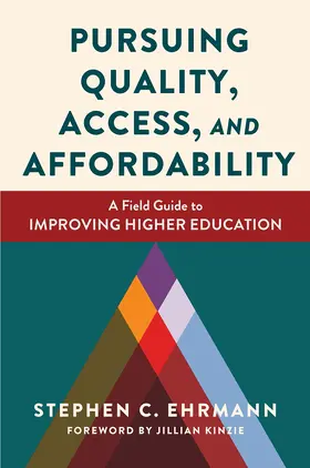 Ehrmann |  Pursuing Quality, Access, and Affordability | Buch |  Sack Fachmedien