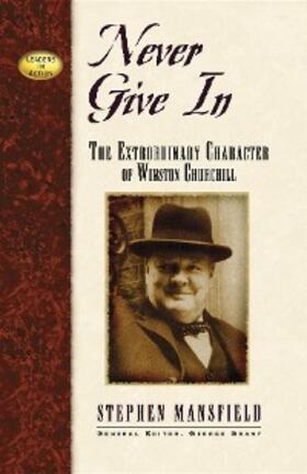 Mansfield / Grant |  Never Give In | eBook | Sack Fachmedien