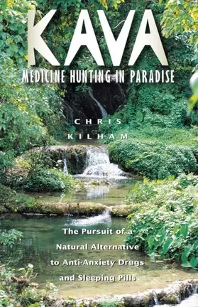 Kilham |  Kava: Medicine Hunting in Paradise | eBook | Sack Fachmedien