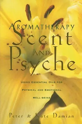 Damian |  Aromatherapy: Scent and Psyche | eBook | Sack Fachmedien