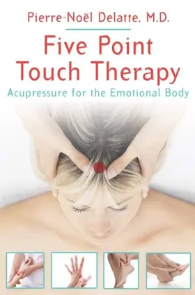 Delatte |  Five Point Touch Therapy | eBook | Sack Fachmedien