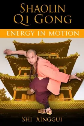 Xinggui |  Shaolin Qi Gong | eBook | Sack Fachmedien