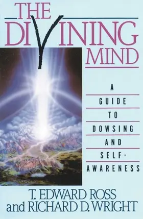 Ross / Wright |  The Divining Mind | eBook | Sack Fachmedien