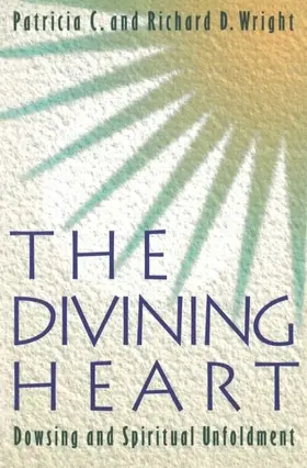 Wright |  The Divining Heart | eBook | Sack Fachmedien