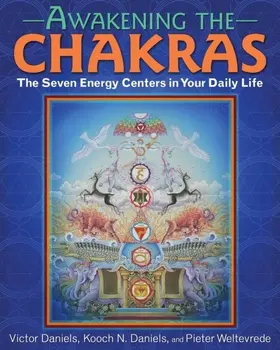 Daniels / Weltevrede |  Awakening the Chakras | eBook | Sack Fachmedien
