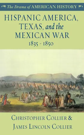 Collier |  Hispanic America, Texas, and the Mexican War | eBook | Sack Fachmedien