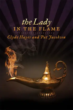 Jacobson / Hayes |  The Lady In The Flame | eBook | Sack Fachmedien