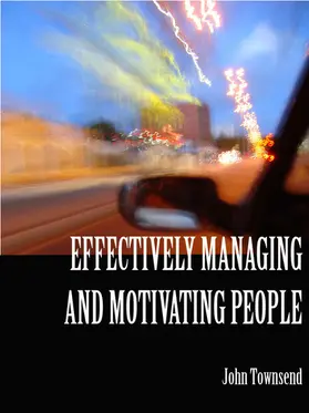 Townsend |  Effectively Managing and Motivating People | eBook | Sack Fachmedien