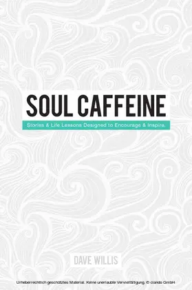 Willis |  Soul Caffeine | eBook | Sack Fachmedien