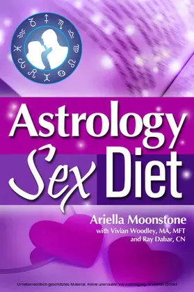 Moonstone / Woodley / MA |  Astrology Sex Diet | eBook | Sack Fachmedien