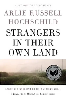 Hochschild |  Strangers in Their Own Land | eBook | Sack Fachmedien