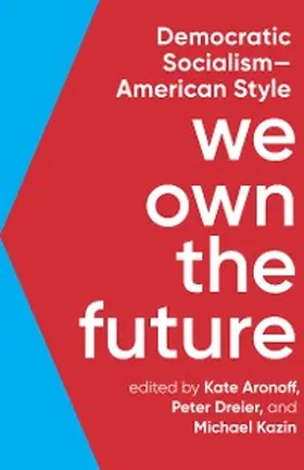 Aronoff |  We Own the Future | eBook | Sack Fachmedien