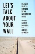 Boullosa / Quintero |  Let’s Talk About Your Wall | eBook | Sack Fachmedien