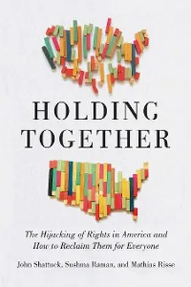 Shattuck / Raman / Risse |  Holding Together | eBook | Sack Fachmedien