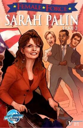 Rafter |  Female Force: Sarah Palin #2 | eBook | Sack Fachmedien