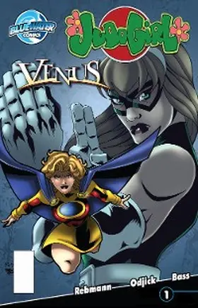 Rebmann |  Odyssey Presents: Judo Girl Vs. Venus | eBook | Sack Fachmedien