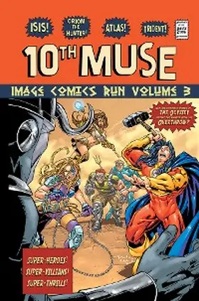Wolfman |  10th Muse: The Image Comics Run Volume 3 | eBook | Sack Fachmedien