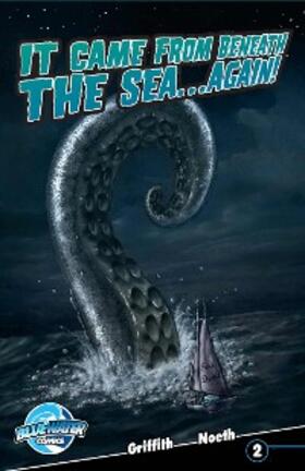 Griffith |  It Came From Beneath the Sea... Again! #2 | eBook | Sack Fachmedien
