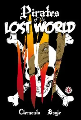 Clements |  Pirates of the Lost World | eBook | Sack Fachmedien