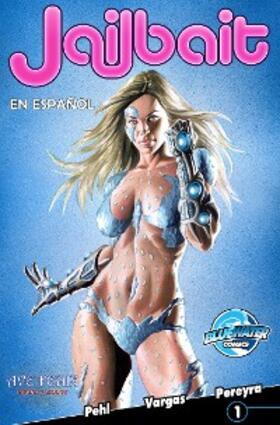 Pehl |  Jailbait (Spanish Edition) | eBook | Sack Fachmedien