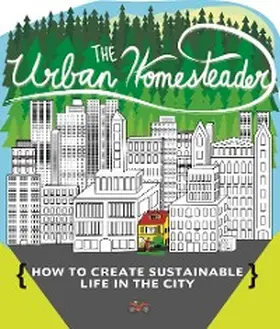 Briggs |  Urban Homesteader | eBook | Sack Fachmedien