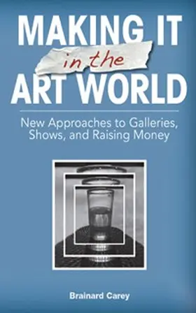 Carey |  Making It in the Art World | eBook | Sack Fachmedien