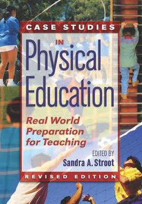 Stroot |  Case Studies in Physical Education | Buch |  Sack Fachmedien