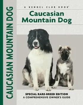 Kubyn / Grether |  Caucasian Mountain Dog | eBook | Sack Fachmedien