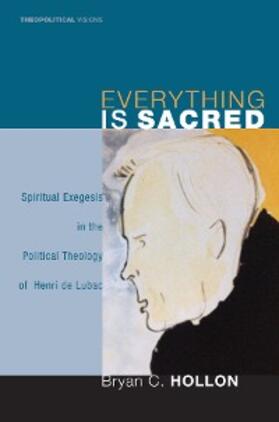 Hollon |  Everything Is Sacred | eBook | Sack Fachmedien