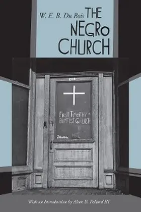 Dubois / Pollard |  The Negro Church | eBook | Sack Fachmedien