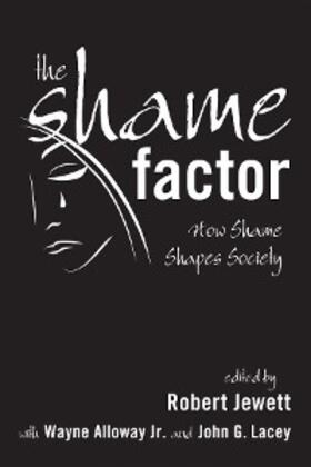 Jewett / Alloway / Lacey |  The Shame Factor | eBook | Sack Fachmedien