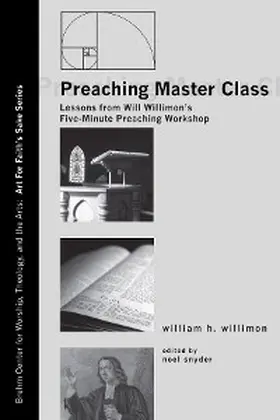 Willimon / Snyder |  Preaching Master Class | eBook | Sack Fachmedien