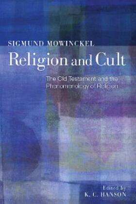 Mowinckel / Hanson |  Religion and Cult | eBook | Sack Fachmedien