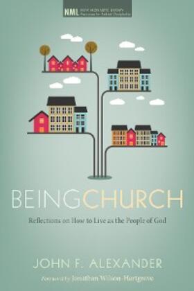 Alexander |  Being Church | eBook | Sack Fachmedien