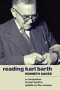 Oakes |  Reading Karl Barth | eBook | Sack Fachmedien