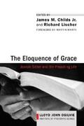 Childs / Lischer |  The Eloquence of Grace | eBook | Sack Fachmedien