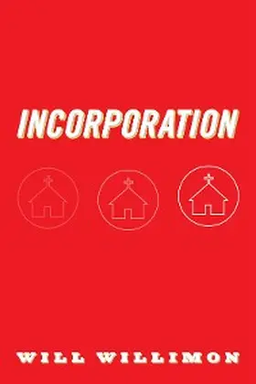 Willimon |  Incorporation | eBook | Sack Fachmedien