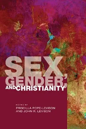 Pope-Levison / Levison |  Sex, Gender, and Christianity | eBook | Sack Fachmedien